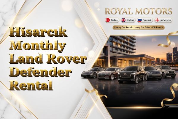 Hisarcık Monthly Land Rover Defender Rental