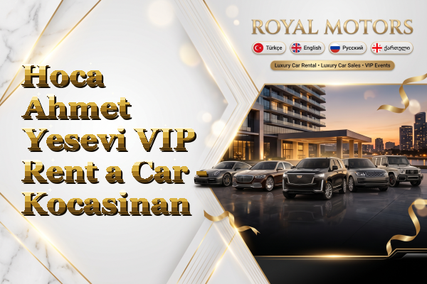 Hoca Ahmet Yesevi VIP Rent a Car - Kocasinan