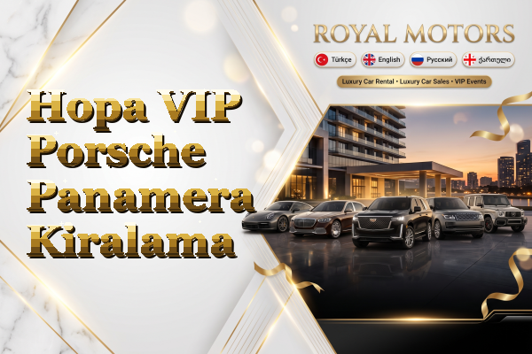 Hopa VIP Porsche Panamera Kiralama