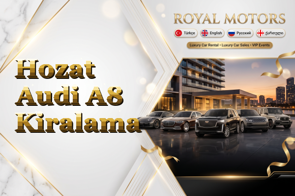 Hozat Audi A8 Kiralama