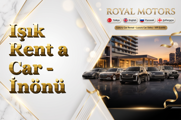 Işık Rent a Car - İnönü