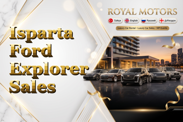 Isparta Ford Explorer Sales