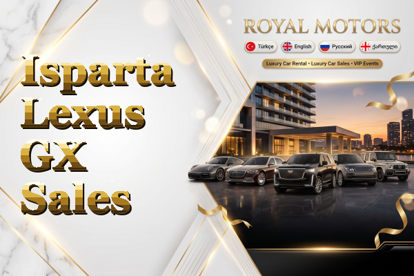 Isparta Lexus GX Sales