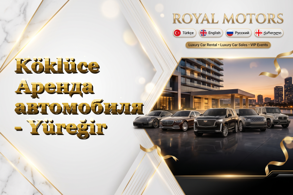 Köklüce Аренда автомобиля - Yüreğir