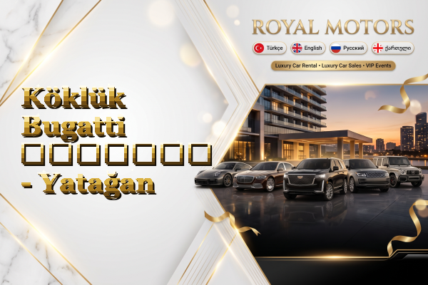 Köklük Bugatti გაყიდვა - Yatağan
