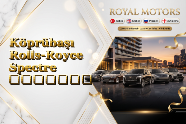 Köprübaşı Rolls-Royce Spectre გაყიდვა