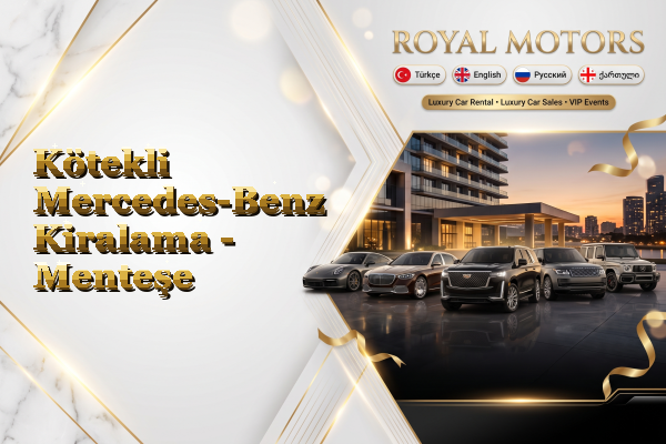 Kötekli Mercedes-Benz Kiralama - Menteşe
