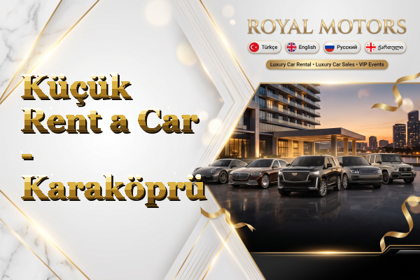 Küçük Rent a Car - Karaköprü