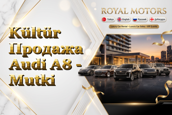 Kültür Продажа Audi A8 - Mutki