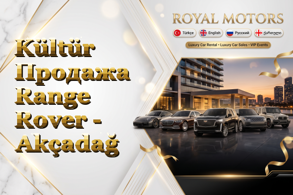 Kültür Продажа Range Rover - Akçadağ