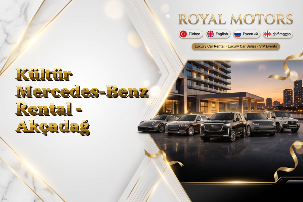 Kültür Mercedes-Benz Rental - Akçadağ