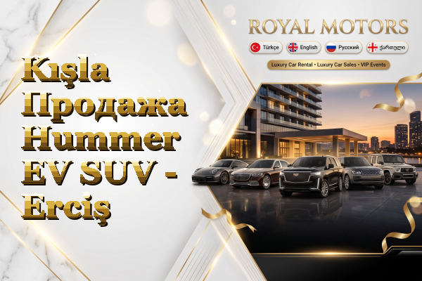 Kışla Продажа Hummer EV SUV - Erciş