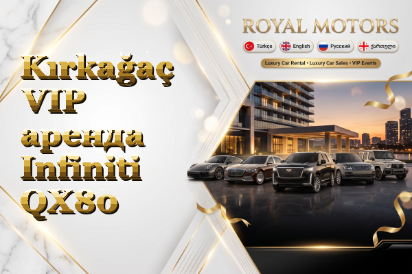 Kırkağaç VIP аренда Infiniti QX80