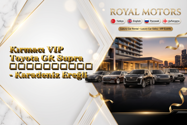 Kırmacı VIP Toyota GR Supra გაქირავება - Karadeniz Ereğli