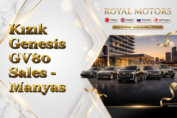 Kızık Genesis GV80 Sales - Manyas