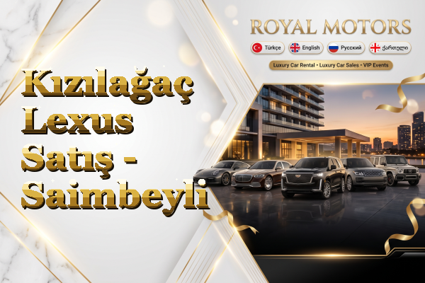 Kızılağaç Lexus Satış - Saimbeyli