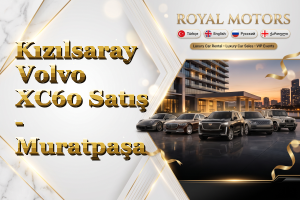 Kızılsaray Volvo XC60 Satış - Muratpaşa