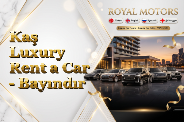 Kaş Luxury Rent a Car - Bayındır