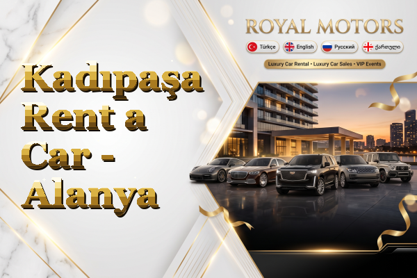 Kadıpaşa Rent a Car - Alanya