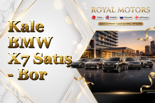 Kale BMW X7 Satış - Bor