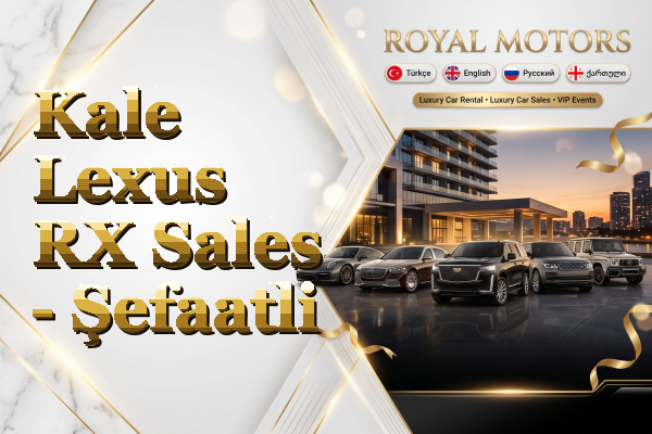 Kale Lexus RX Sales - Şefaatli