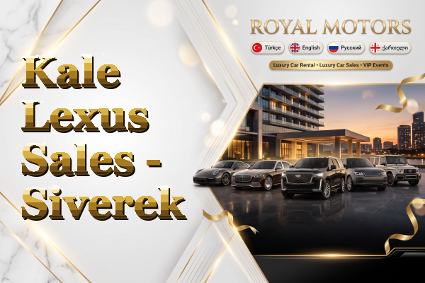 Kale Lexus Sales - Siverek