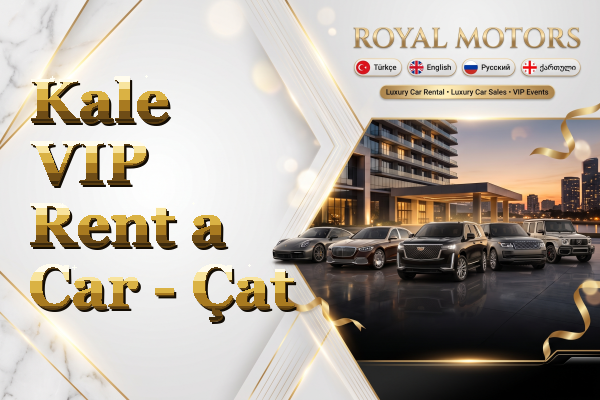 Kale VIP Rent a Car - Çat