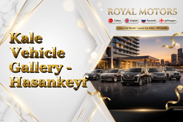 Kale Vehicle Gallery - Hasankeyf