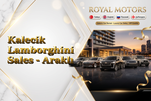Kalecik Lamborghini Sales - Araklı