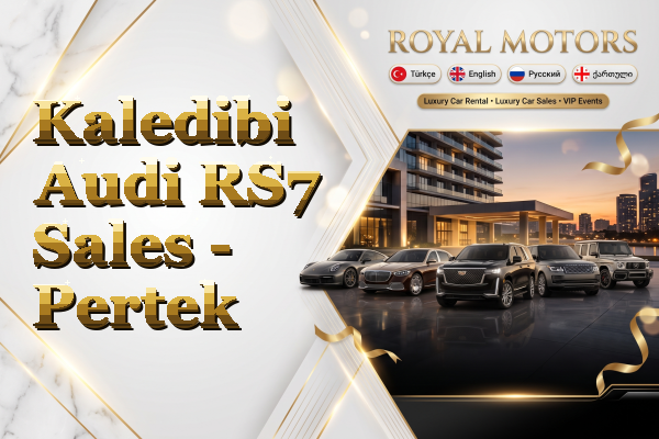 Kaledibi Audi RS7 Sales - Pertek