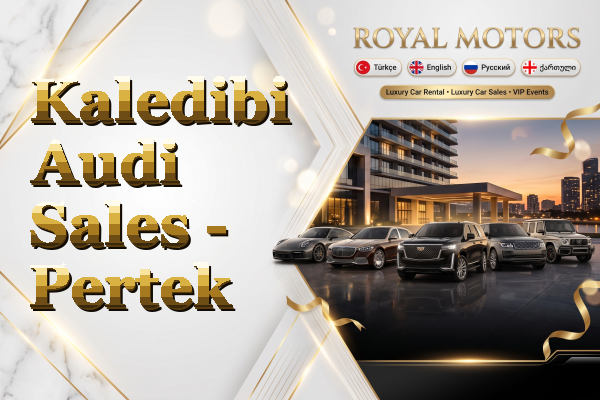 Kaledibi Audi Sales - Pertek
