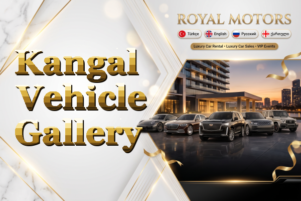 Kangal Vehicle Gallery