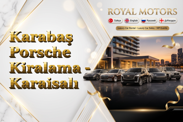 Karabaş Porsche Kiralama - Karaisalı
