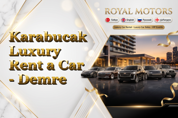 Karabucak Luxury Rent a Car - Demre