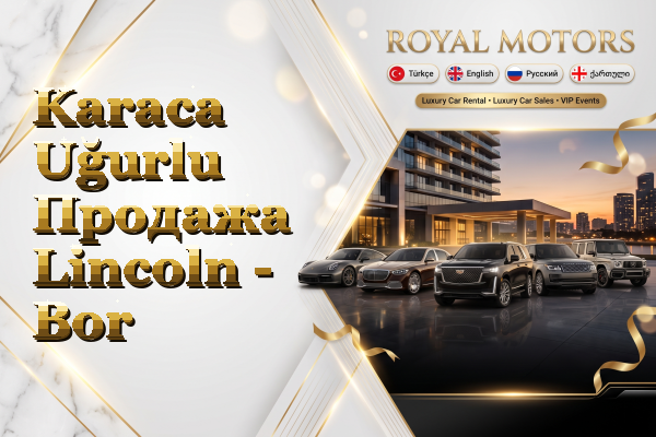 Karaca Uğurlu Продажа Lincoln - Bor