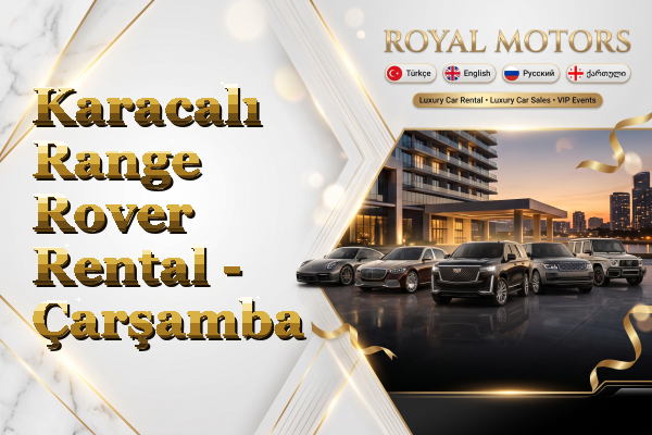 Karacalı Range Rover Rental - Çarşamba