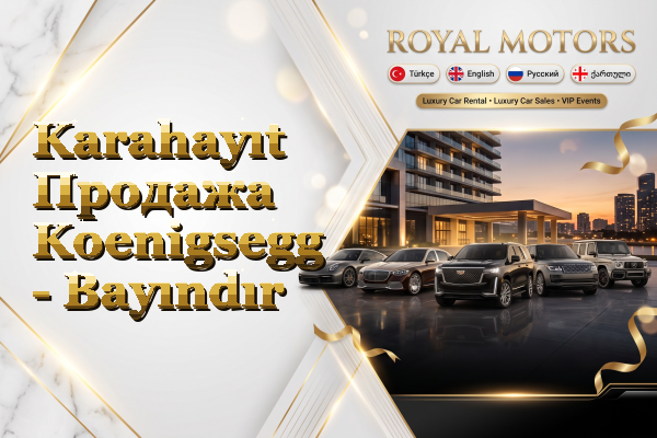 Karahayıt Продажа Koenigsegg - Bayındır