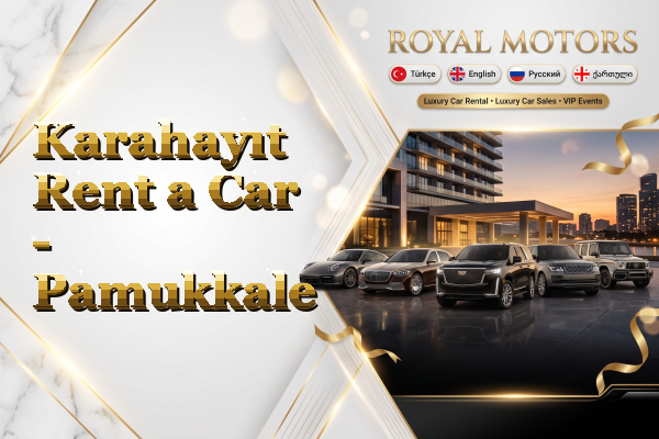 Karahayıt Rent a Car - Pamukkale