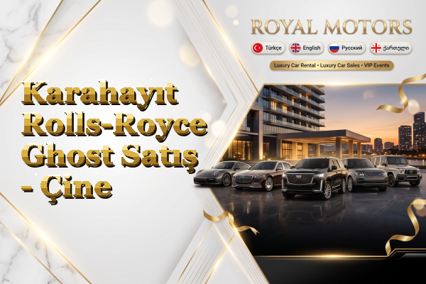 Karahayıt Rolls-Royce Ghost Satış - Çine