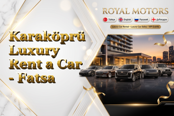 Karaköprü Luxury Rent a Car - Fatsa