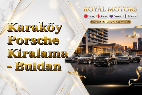 Karaköy Porsche Kiralama - Buldan
