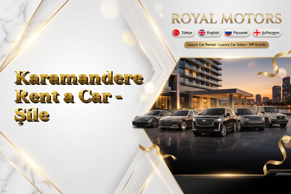 Karamandere Rent a Car - Şile