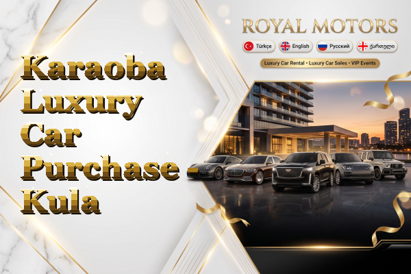 Karaoba Luxury Car Purchase - Kula