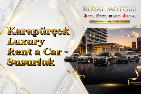 Karapürçek Luxury Rent a Car - Susurluk