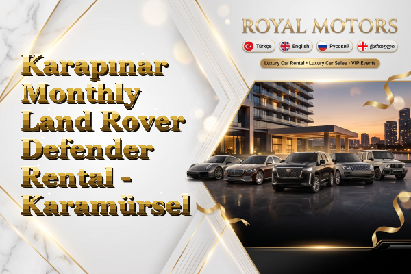 Karapınar Monthly Land Rover Defender Rental - Karamürsel