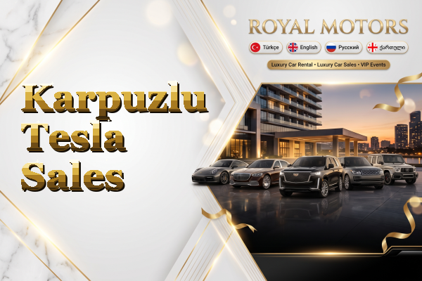 Karpuzlu Tesla Sales