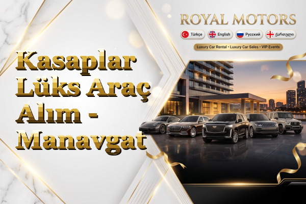 Kasaplar Lüks Araç Alım - Manavgat