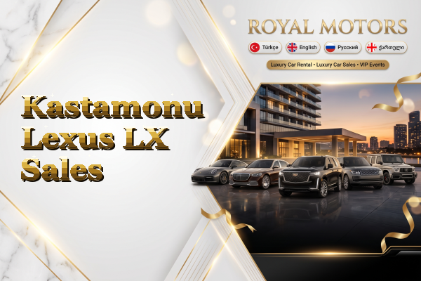 Kastamonu Lexus LX Sales