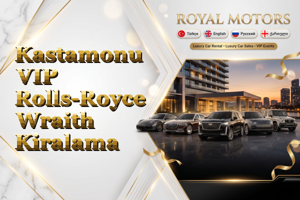 Kastamonu VIP Rolls-Royce Wraith Kiralama