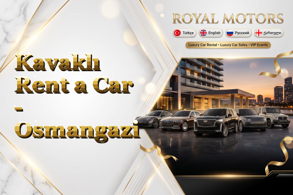 Kavaklı Rent a Car - Osmangazi